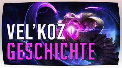 League of Legends Lore - Vel'Koz | Hintergrundgeschichte - YouTube