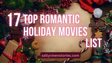 17 Top Romantic Holiday Movies - Salty Vixen Stories- Bedtime Stories with Salty Vixen