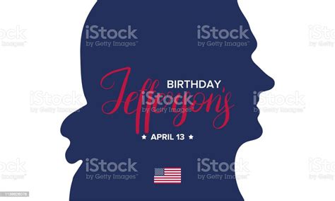 Thomas Jeffersons Birthday Poster With Handwritten Lettering Сelebrated ...