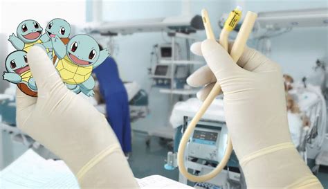 Nurse Flushes Family of Squirtles Out of Blocked Foley Catheter | GomerBlog