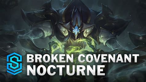 Broken Covenant Nocturne Skin Spotlight - League of Legends - YouTube