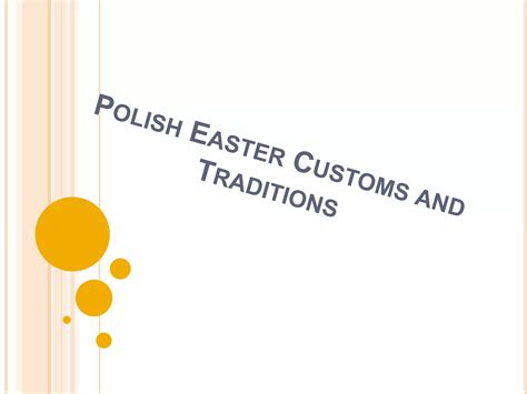 Polish easter customs and traditions | PPT