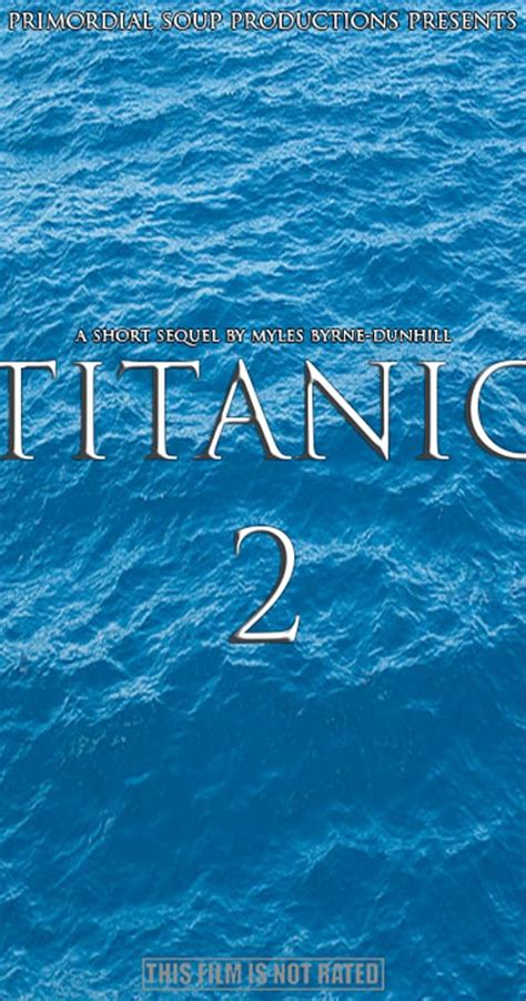 Titanic 2 (2017) - Full Cast & Crew - IMDb