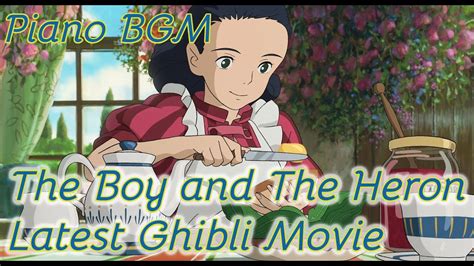 The Boy and The Heron Piano OST | Latest Ghibli Film Piano Soundtrack - YouTube