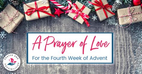 Prayer for the Fourth Week in Advent - Prayer & Possibilities