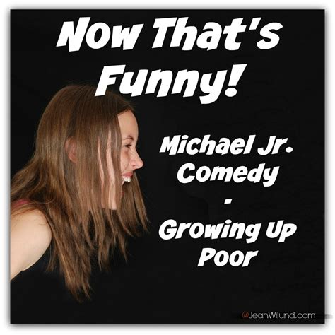 Now That's Funny! Plug Your Leak with a Laugh (Michael Jr. Comedy ...