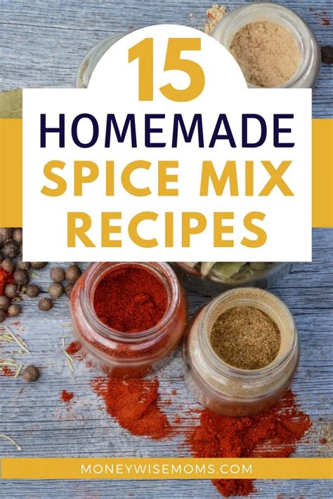 Make your own Homemade Spice Mixes - Moneywise Moms