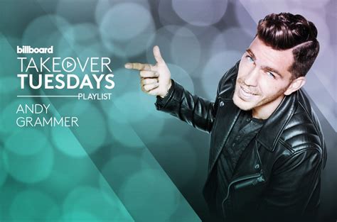 Andy Grammer's Billboard Playlist: Takeover Tuesdays | Billboard