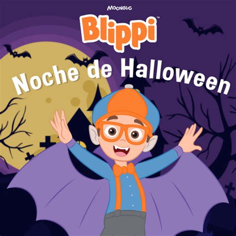 Stream Canción de Halloween de Blippi by Blippi Español | Listen online for free on SoundCloud