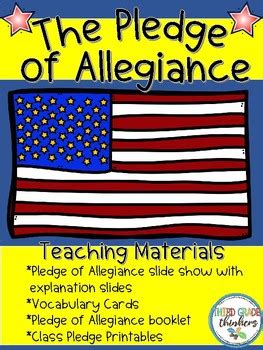 Pledge of Allegiance and Classroom Pledge: Teaching Slide Show and Materials