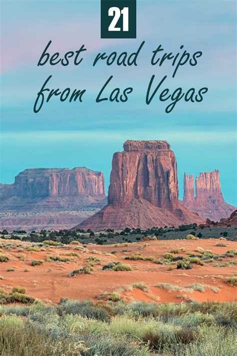 31 Best Road Trips From Las Vegas