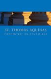 St. Thomas Aquinas Commentary On Colossians