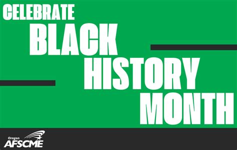 Celebrating Black History Month | AFSCME Union Hall