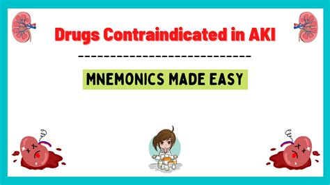 Acute Kidney Injury (AKI), Nephrotoxic Drugs, AKI & CKD, Pharmacology Mnemonics, Mnemonics Made ...