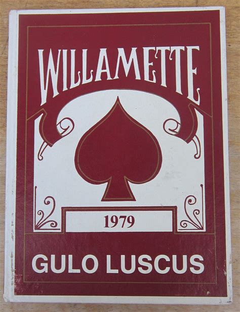 1979 WILLAMETTE HIGH SCHOOL Yearbook/Annual EUGENE, OREGON Gulo Luscus Vol. XXIX | #4562536483