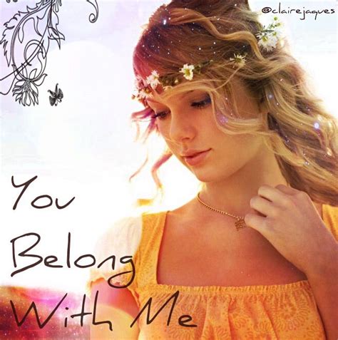 Taylor Swift You Belong With Me Cover Edit By Claire Jaques | Taylor ...