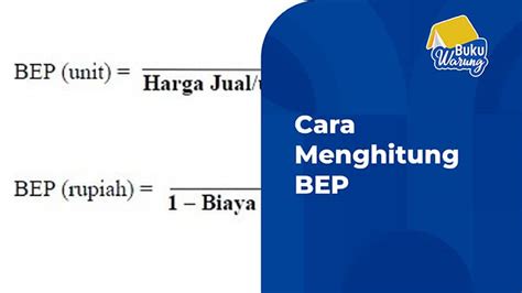 √ Cara Menghitung BEP dan Rumus Lengkapnya Buat Juragan