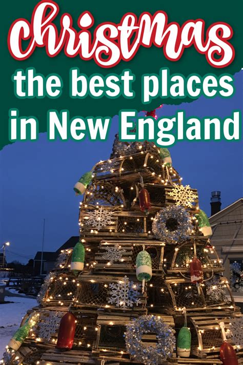 23 Best Christmas Events in New England – Travels With The Crew | New ...