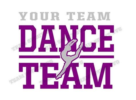 Dance Team SVG Dance Png Svg, Diy Dance Team Shirt Dance Download Files DXF, EPS, Silhouette ...