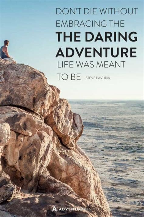 100+ Adventure Quotes to Spark Excitement in Your Life (with Photos)