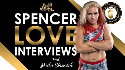 Spencer Love Interviews: Masha Slamovich - Love Wrestling