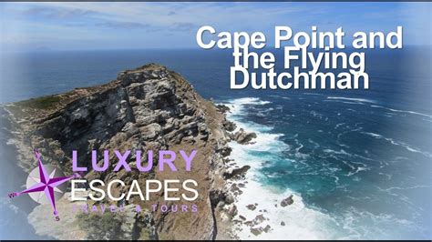 Cape Point and the Flying Dutchman - YouTube