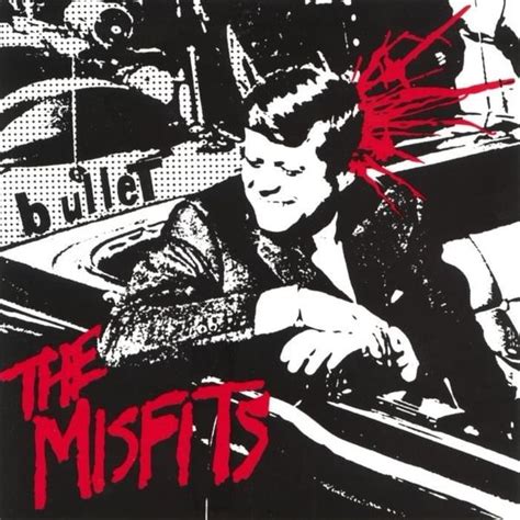 The Misfits - Bullet Lyrics and Tracklist | Genius