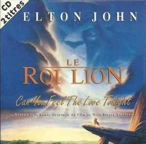 Elton John - Can You Feel The Love Tonight (CD, Single) | Discogs