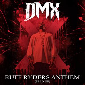 DMX - Ruff Ryders' Anthem (Re-Recorded) [Sped Up] - Single | iHeart