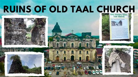 Ruins of old Taal Church | Taal Basilica Church, Taal Batangas - YouTube