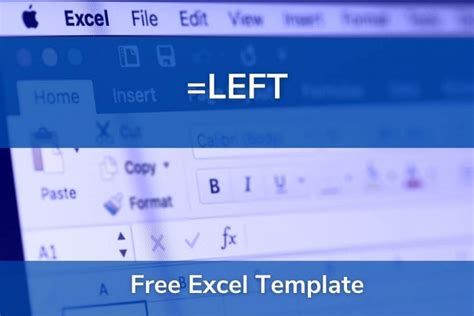 LEFT – Excel Template • 365 Financial Analyst