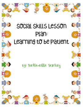 Social Skills Lesson Plan: Learning Patience by Shell-tastic Teaching