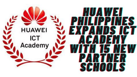 Huawei Philippines Expands ICT Academy With 15 New Partner Schools | Love, Teacher Angel