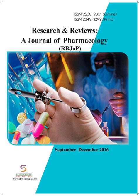 Research & Reviews: A Journal of Pharmacology vol 6 issue 3 by STM Journals - Issuu