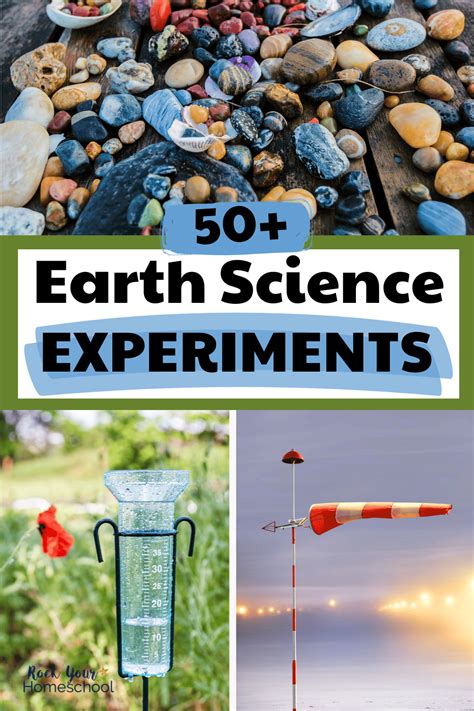 Earth Science Experiments: 50+ Ideas- Rock Your Homeschool