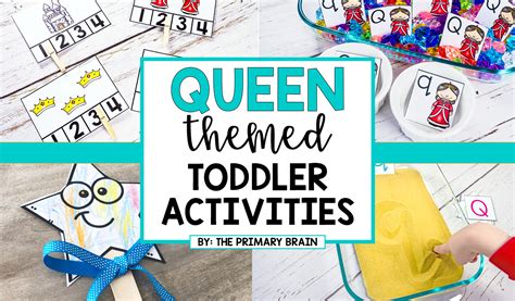 Queen Themed Toddler Activities | The Primary Brain