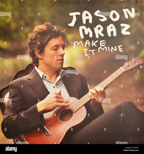 Jason Mraz record cover of Make It Mine. Released by Atlantic Records in 2009 Stock Photo - Alamy