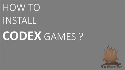 How to install codex game - dasjeans