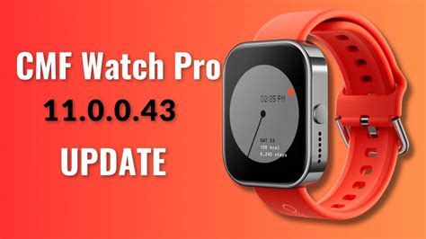 CMF Watch Pro Grabs v11.0.0.43 Update with New Design of Volume Control