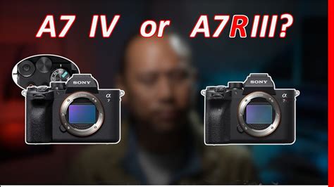 Sony A7iv vs A7riii | Which Should You Buy? - YouTube