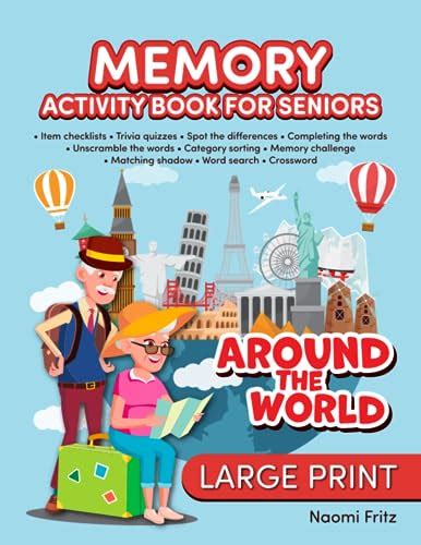 Memory Activity Book for Seniors (Around the World): A Large Print Book ...