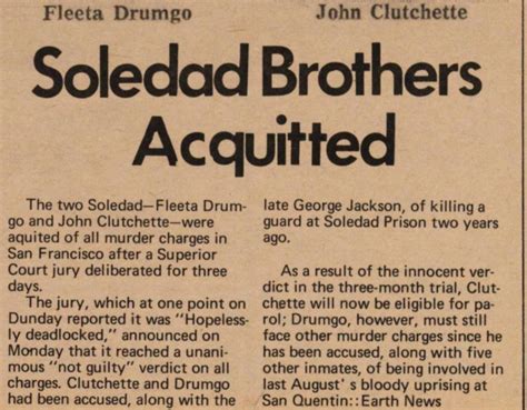 The bravery of the Soledad Brothers, jailed black activists charged with murder of white prison ...