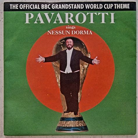 Pavarotti Nessun Dorma Original 1990 World Cup Theme 7 P/S Build A Fantastic Vinyl Record ...