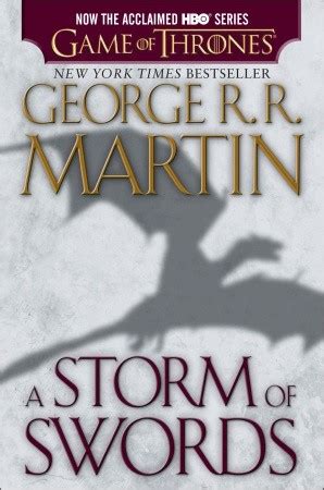 A Storm of Swords (A Song of Ice and Fire, Book Three) | George R.R. Martin