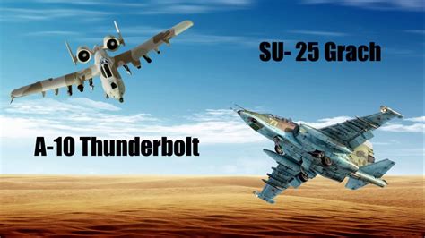 A-10 VS Su-25 | Analytical Comparison of A-10 Thunderbolt II and Sukhoi ...