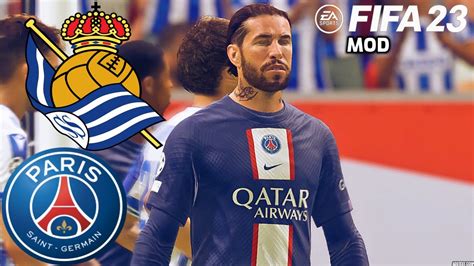 PSG vs REAL SOCIEDAD FIFA 23 MOD PS5 Realistic Gameplay & Graphics ...