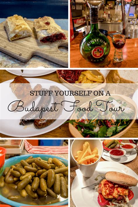 Stuff Yourself on a Budapest Food Tour - Travel Addicts