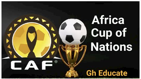 Africa Cup of Nations: Your Ultimate Tournament in Africa – GH EDUCATE