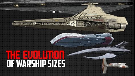 Evolution of Warship Size | OLD REPUBLIC to EMPIRE - YouTube