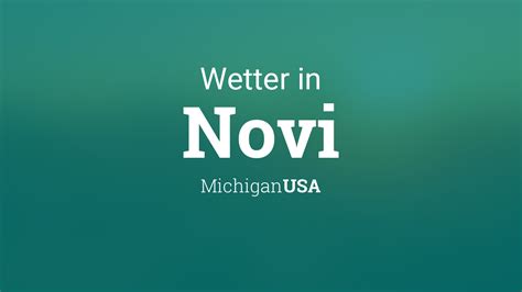 Wetter Novi, Michigan, USA heute und morgen